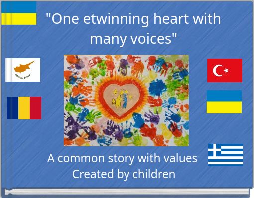"&Omicron;ne etwinning heart with many voices"