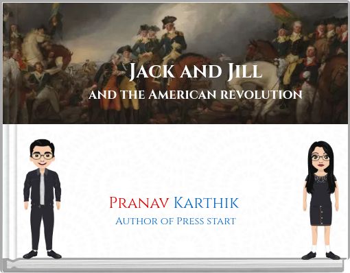 Jack and Jill and the American revolution