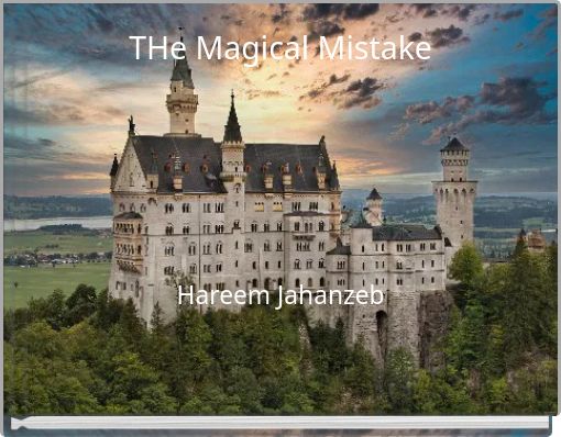 THe Magical Mistake