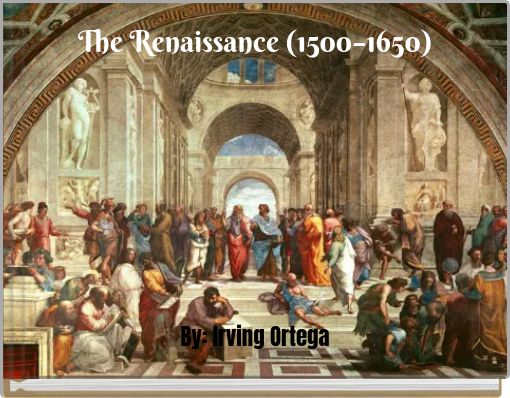 The Renaissance (1500–1650)