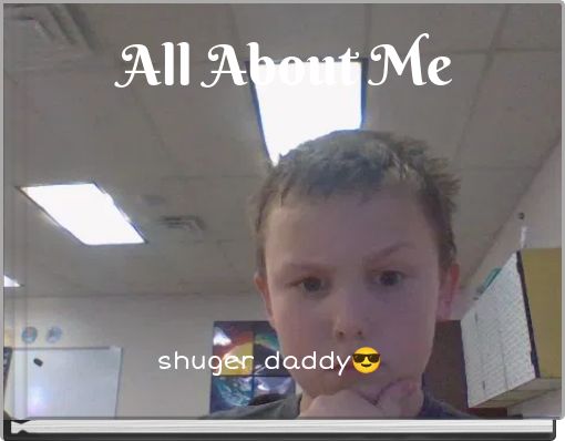 Book Cover for: All About Me