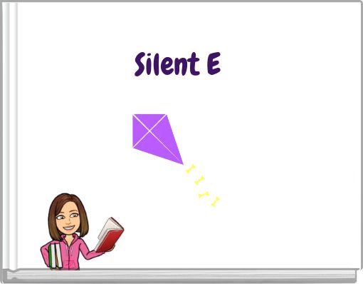 Silent E (copy)