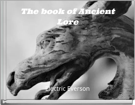 The book of Ancient Lore