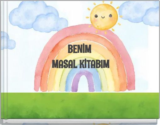 BENİM MASAL KİTABIM