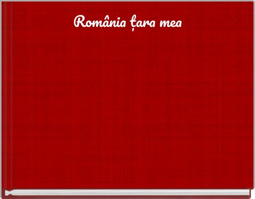 România țara mea
