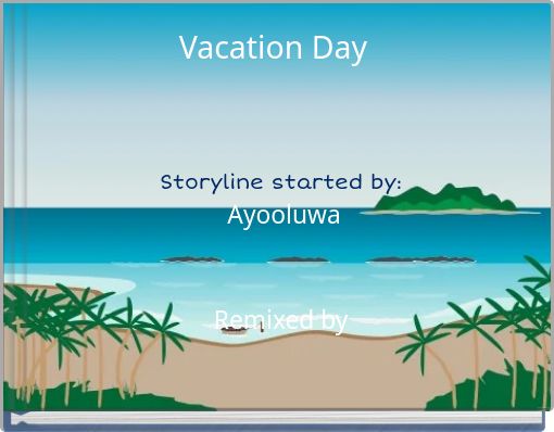 Vacation Day