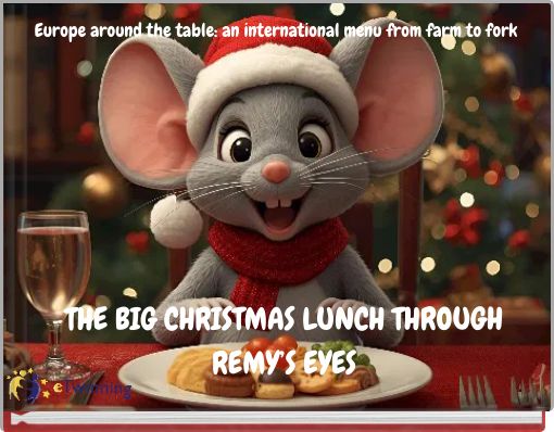 THE BIG CHRISTMAS LUNCH THROUGH REMY’S EYES