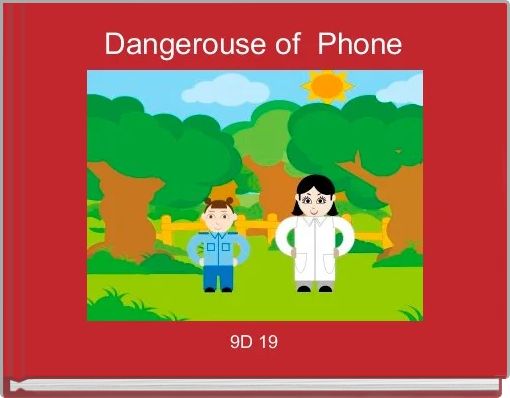 Dangerouse of  Phone