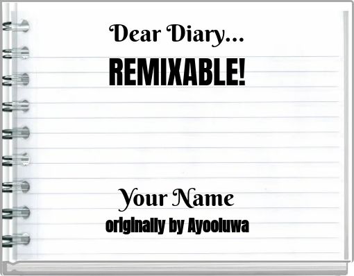 Book Cover for: Dear Diary... REMIXABLE! (copy)