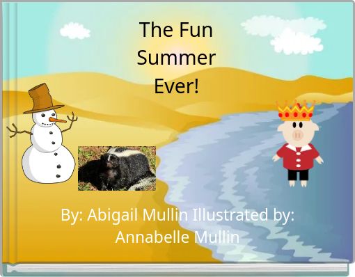 The Fun Summer Ever!