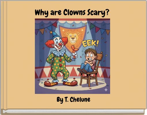 Why are Clowns Scary?