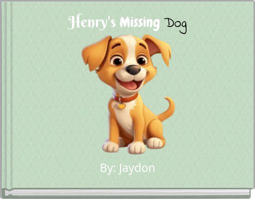 Henry's Missing Dog