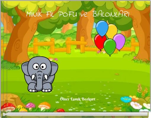 MİNİK FİL POFU ve BALONLARI