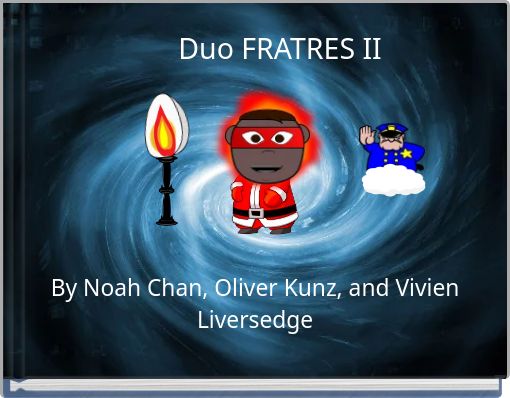 Duo FRATRES II