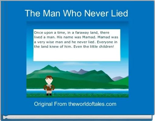 The Man Who Never Lied 