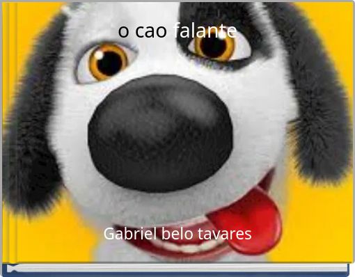 o cao falante