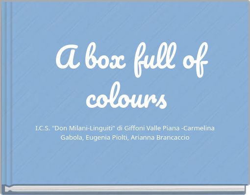 A box full of colours