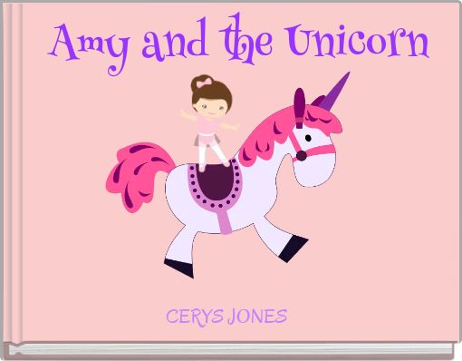 Amy and the Unicorn