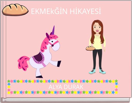 EKMEkĞİN HİKAYESİ