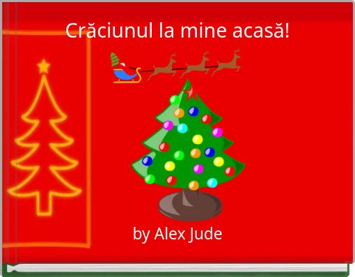 Crăciunul la mine acasă!