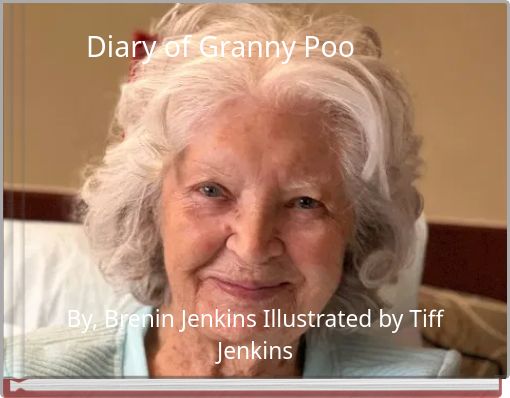 Diary of Granny Poo