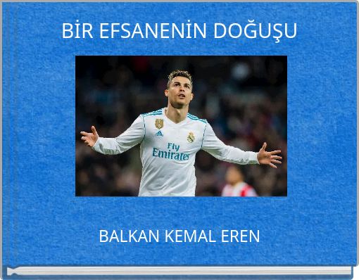 BİR EFSANENİN DOĞUŞU
