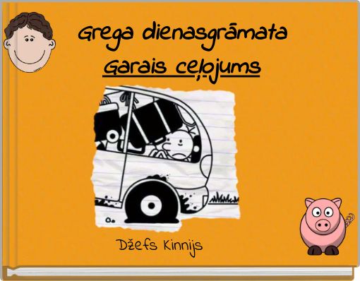 Grega dienasgrāmataGarais ceļojums