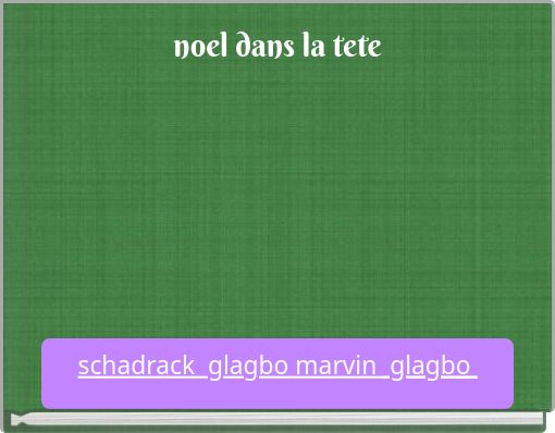 noel dans la tete