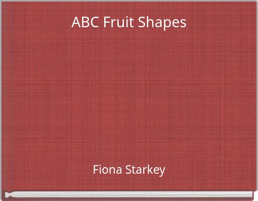 ABC Fruit Shapes