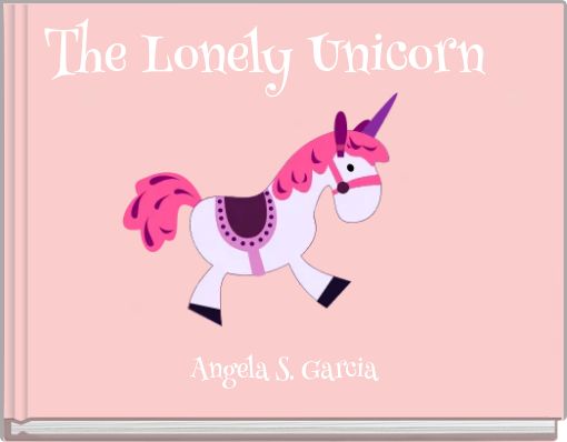 The Lonely Unicorn
