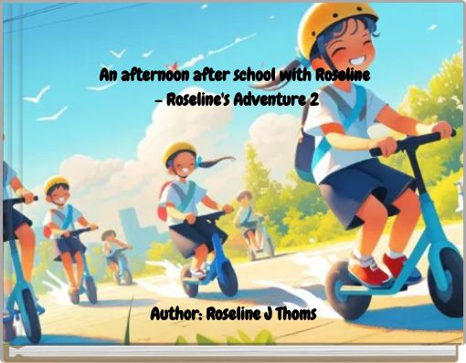 An afternoon after school with Roseline - Roseline's Adventure 2
