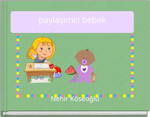 paylaşımcı bebek