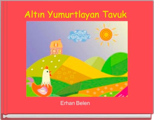 Front cover of 'Altın Yumurtlayan Tavuk ' 