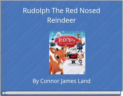 Rudolph The Red Nosed Reindeer