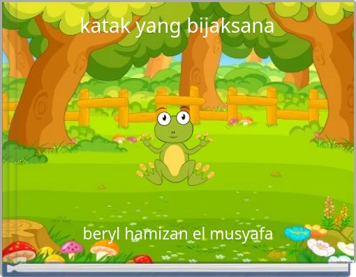 katak yang bijaksana