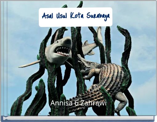 Asal Usul Kota Surabaya