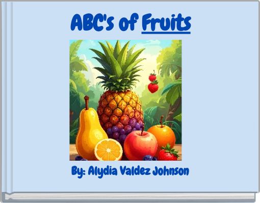 ABC's of Fruits