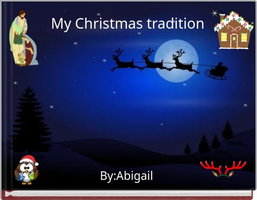 My Christmas tradition