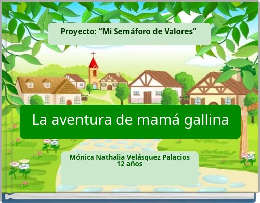 La aventura de mamá gallina