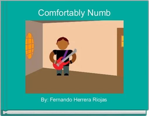 Comfortably Numb