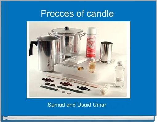 Procces of candle 
