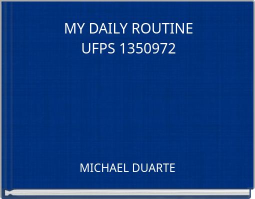 Front cover of 'MY DAILY ROUTINE UFPS 1350972' 