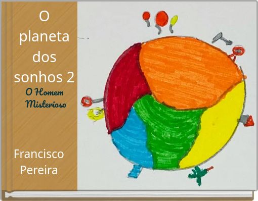 O planeta dos sonhos 2