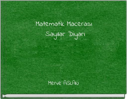Front cover of 'Matematik Macerası Sayılar Diyarı' 