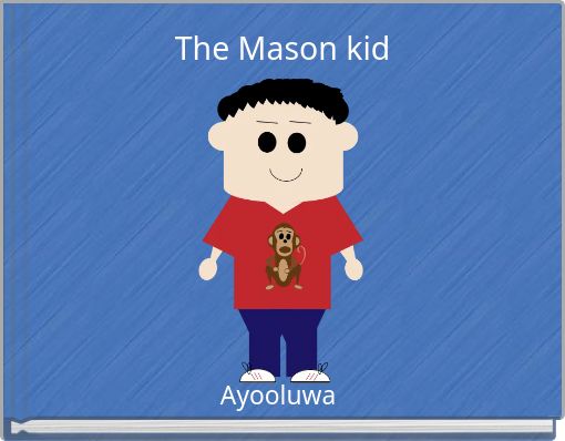 The Mason kid
