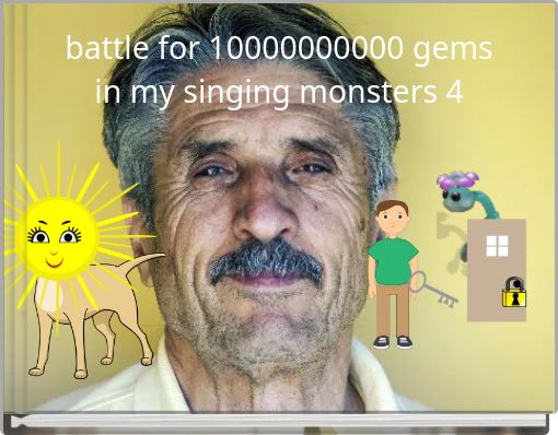 battle for 10000000000 gems in my singing monsters 4