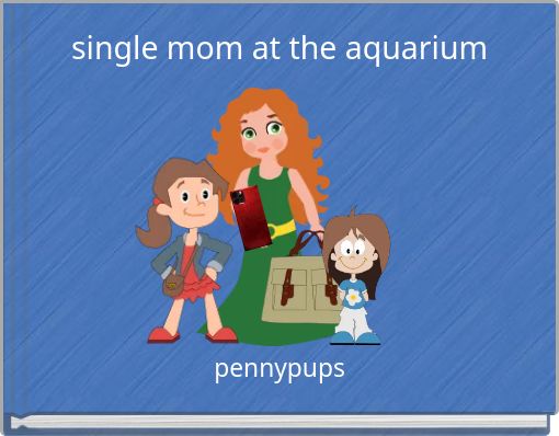 single mom at the aquarium