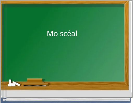 Mo scéal
