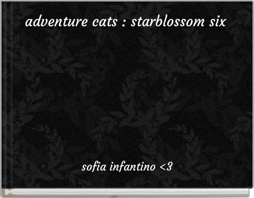 adventure cats : starblossom six