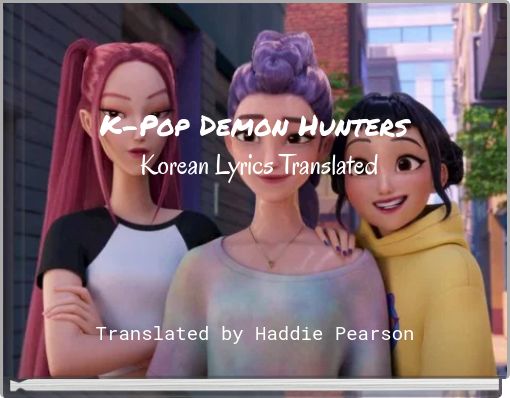 K-Pop Demon Hunters Korean Lyrics Translated